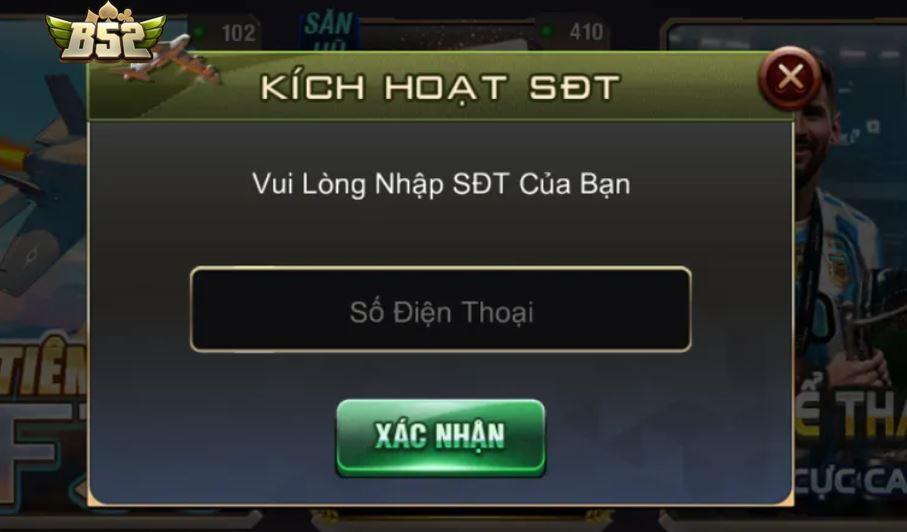 Hướng dẫn kích hoạt số điện thoại bảo vệ tài khoản đa tầng tại B52.